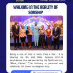 WALKING IN THE REALITY OF SONSHIP