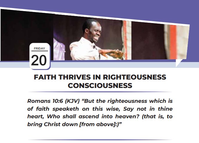 FAITH THRIVES IN RIGHTEOUSNESS CONSCIOUSNESS