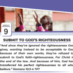 SUBMIT TO GOD’S RIGHTEOUSNESS