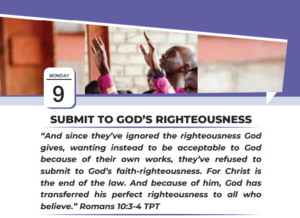 SUBMIT TO GOD’S RIGHTEOUSNESS
